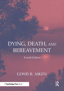 Paperback Dying, Death, and Bereavement Book