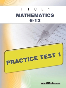 Paperback FTCE Mathematics 6-12 Practice Test 1 Book