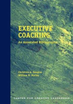 Paperback Executive Coaching: An Annotated Bibliography Book