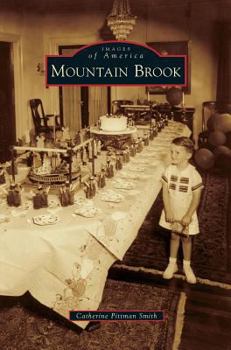 Mountain Brook - Book  of the Images of America: Alabama