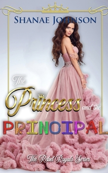 Paperback The Princess and the Principal Book