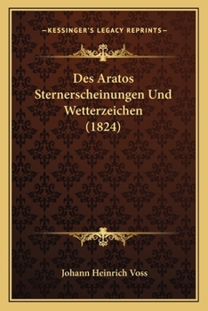 Paperback Des Aratos Sternerscheinungen Und Wetterzeichen (1824) [German] Book