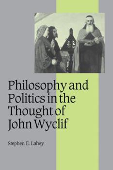 Paperback Philosophy and Politics in the Thought of John Wyclif Book
