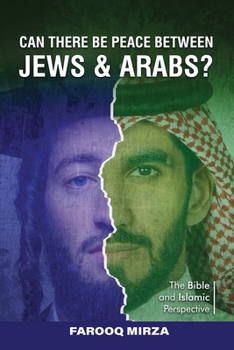 Paperback Can There Be Peace Between Jews and Arabs? Book