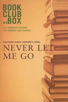 Paperback Book Club in a Box Discusses Kazuo Ishiguro's Novel Never Let Me Go Book