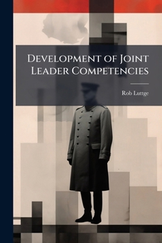Paperback Development of Joint Leader Competencies Book