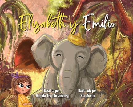 Elizabeth y Emilio (Spanish Edition)