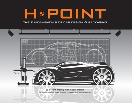 Paperback H-Point: The Fundamentals of Car Design & Packaging Book