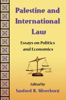 Paperback Palestine and International Law: Essays on Politics and Economics Book
