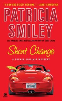 Mass Market Paperback Short Change: A Tucker Sinclair Mystery Book