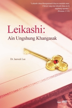 Leikashi: Ain Ungshung Khangasak(Thangkul Edition): Ain Ungshung Khangasak(