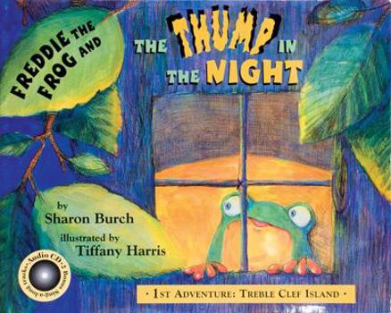 Hardcover Freddie the Frog and the Thump in the Night: 1st Adventure: Treble Clef Island [With CD (Audio)] Book