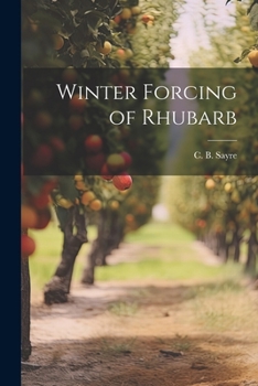 Paperback Winter Forcing of Rhubarb Book