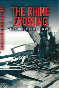 Paperback The Rhine Crossing: 9th US Army & 17th Us Airborne Book