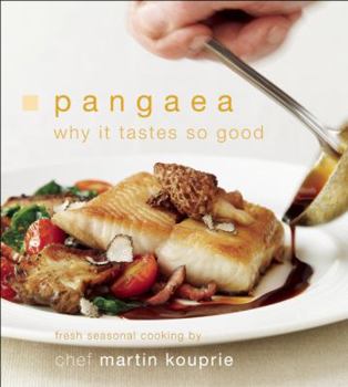 Pangaea: Why It Tastes So Good