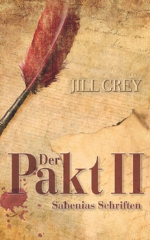 Paperback Der Pakt II: Sabenias Schriften [German] Book