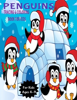 Paperback Penguins Tracing and Coloring Book for Kids: Activity Book for Kids (Coloring, Tracing and Drawing Book for Kids), Christmas coloring and drawing book