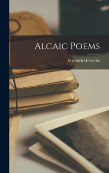 Hardcover Alcaic Poems Book