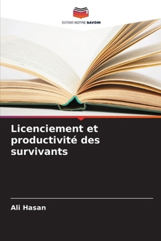 Paperback Licenciement et productivité des survivants [French] Book