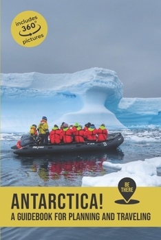 Paperback Antarctica: A guidebook for planning and traveling Book