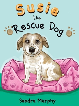 Hardcover Susie the Rescue Dog Book