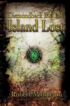 Hardcover Diamondback McCall: Island Lost Book