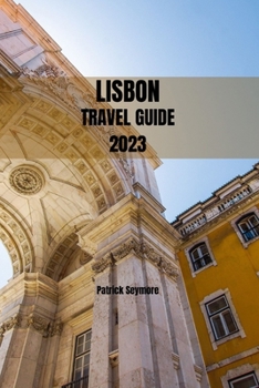 Paperback Lisbon Travel Guide 2023 Book