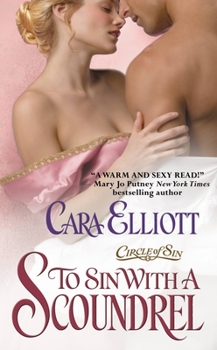 To Sin With A Scoundrel - Book #1 of the Circle of Sin
