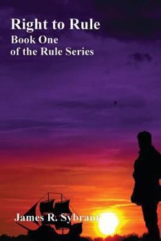 Right to Rule - Book #1 of the Rule