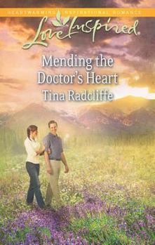 Mending the Doctor's Heart - Book #1 of the Paradise, Colorado