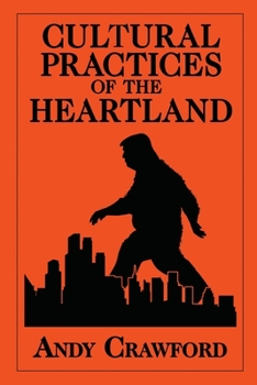 Paperback Cultural Practices of the Heartland Book