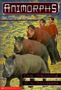 The Warning - Book #16 of the Animorphs