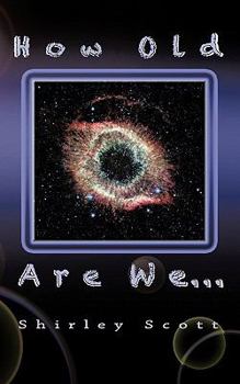 Paperback How Old are We Book