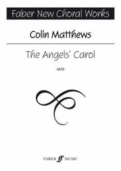 Paperback The Angel's Carol: Satb, a Cappella, Choral Octavo Book