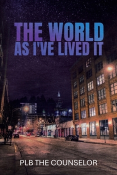 Paperback The World As I've Lived It Book