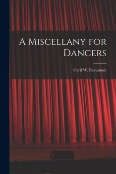 Paperback A Miscellany for Dancers Book