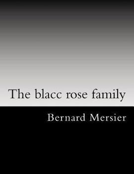 Paperback The blacc rose family Book