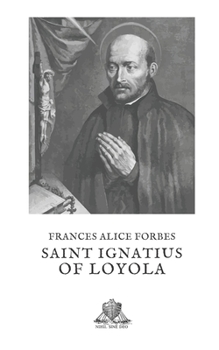 Paperback Saint Ignatius of Loyola Book