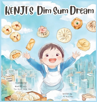 Hardcover KENJI'S Dim Sum Dream (English Version) [Large Print] Book