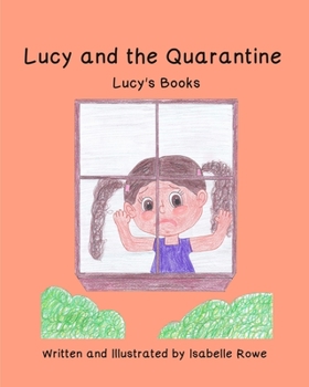 Paperback Lucy and the Quarantine Book