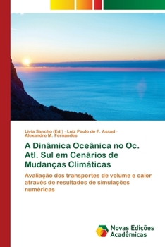 Paperback A Dinâmica Oceânica no Oc. Atl. Sul em Cenários de Mudanças Climáticas [Portuguese] Book
