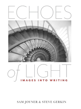 Hardcover ECHOES of LIGHT - Images Into Writing Book