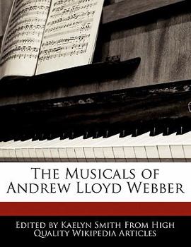 The Musicals of Andrew Lloyd Webber