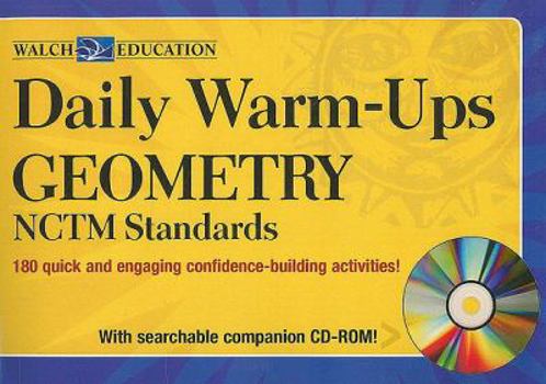 Paperback Daily Warm-Ups Geometry: NCTM Standards: 180 Quick and Engaging Confidence-Building Activities! [With CDROM] Book