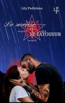 Paperback La sorcière et le tatoueur [French] Book