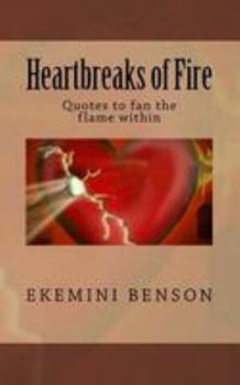 Paperback Heartbreaks of Fire Book