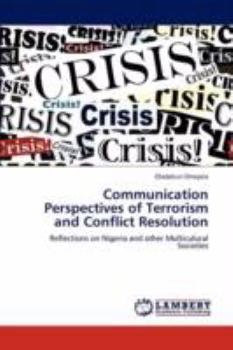 Paperback Communication Perspectives of Terrorism and Conflict Resolution Book