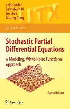Paperback Stochastic Partial Differential Equations: A Modeling, White Noise Functional Approach Book
