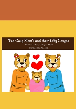 Paperback Two Coug Mom's and their baby Cougar Book