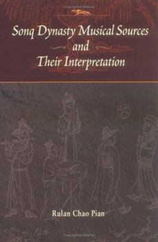 Hardcover Sonq Dynasty Musical and Their Interpretation Book